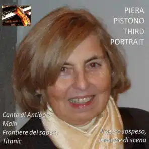 Piera Pistono: Third portrait