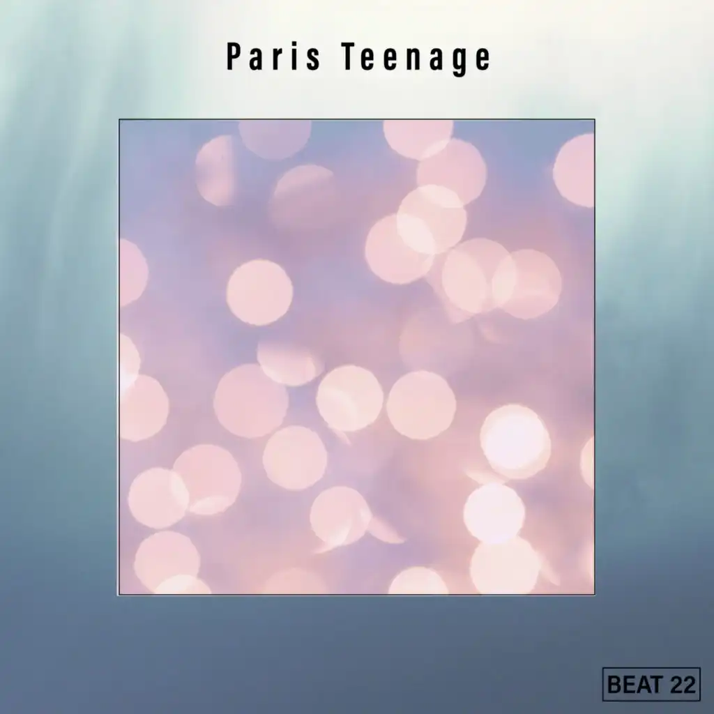 Paris Teenage Beat 22