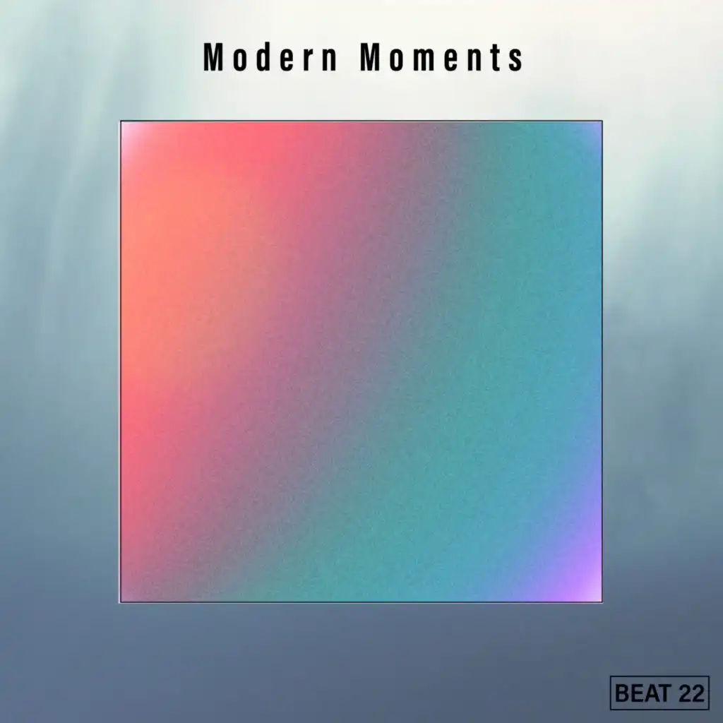 Modern Moments Beat 22