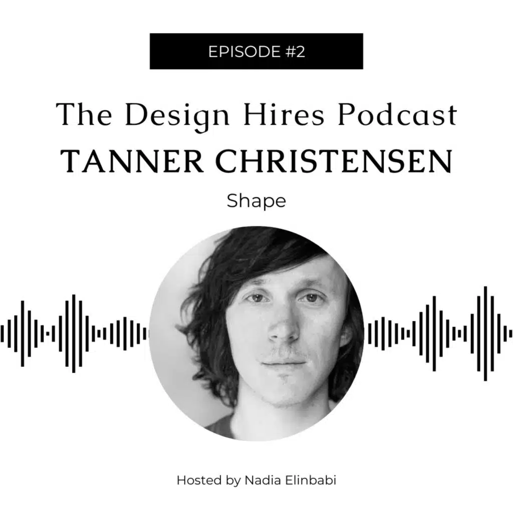 Design Hires Interviews Tanner Christensen