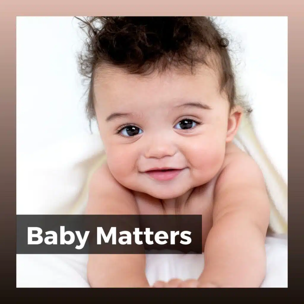 Baby Matters