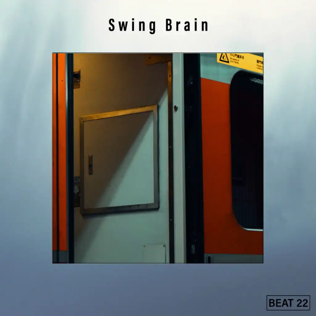 Swing Brain Beat 22