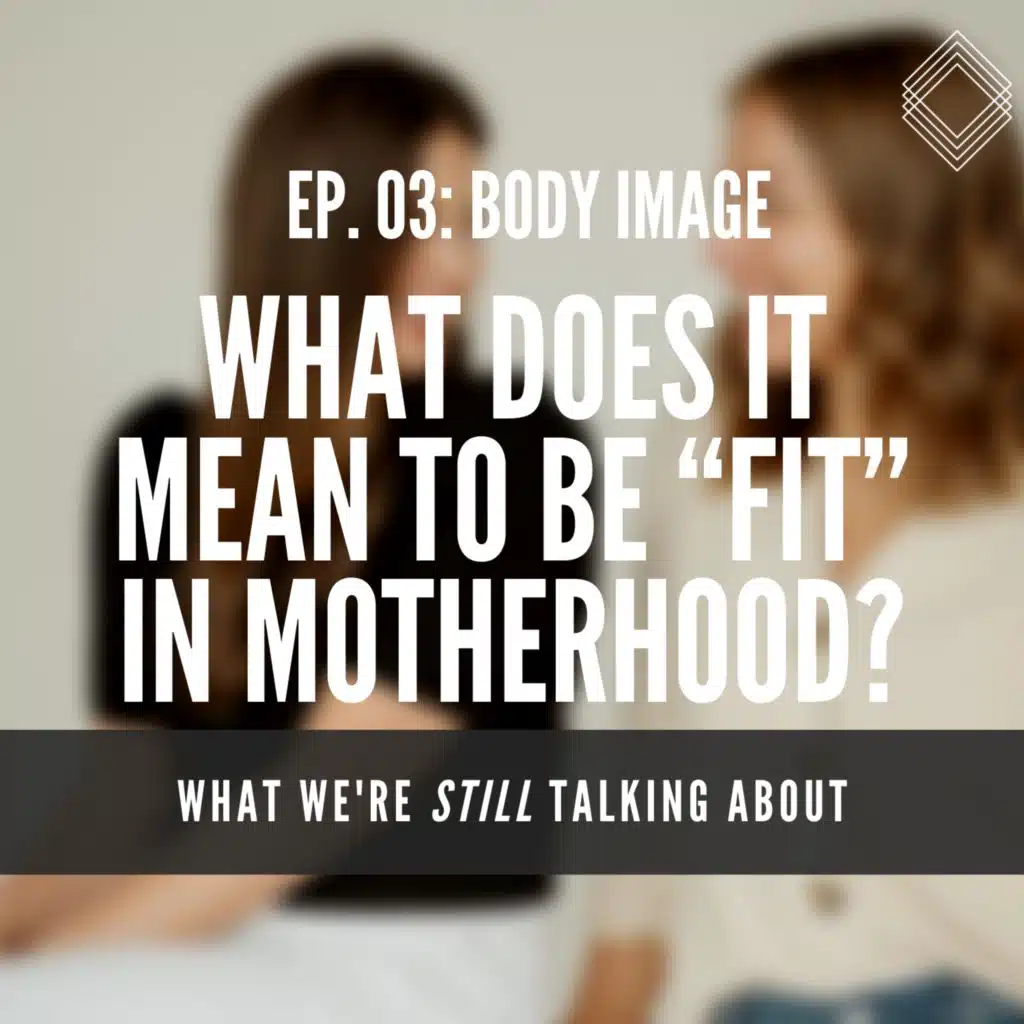 WWSTA 03: Body Image