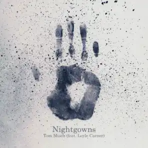 Nightgowns (feat. Loyle Carner)