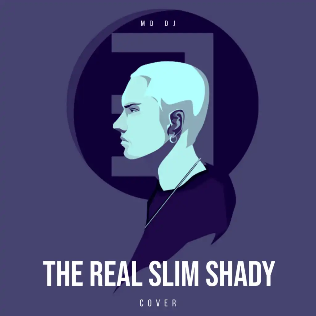 The Real Slim Shady (Extended Mix)