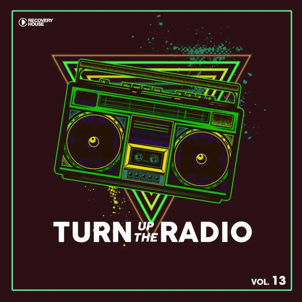 Turn up the Radio, Vol. 13