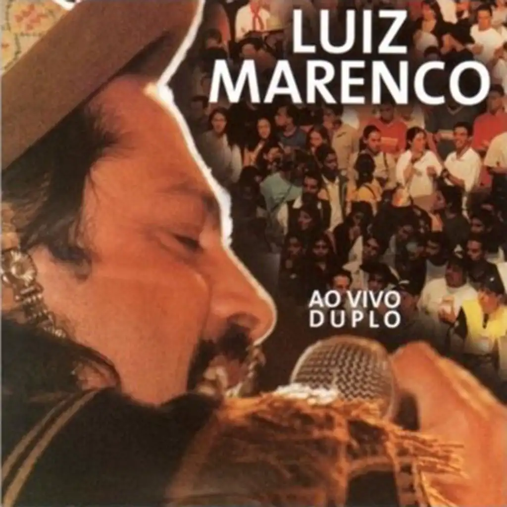 Luiz Marenco (Ao Vivo) [feat. Gujo Teixeira]