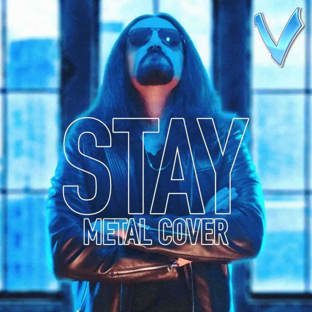 STAY (Metal Version)