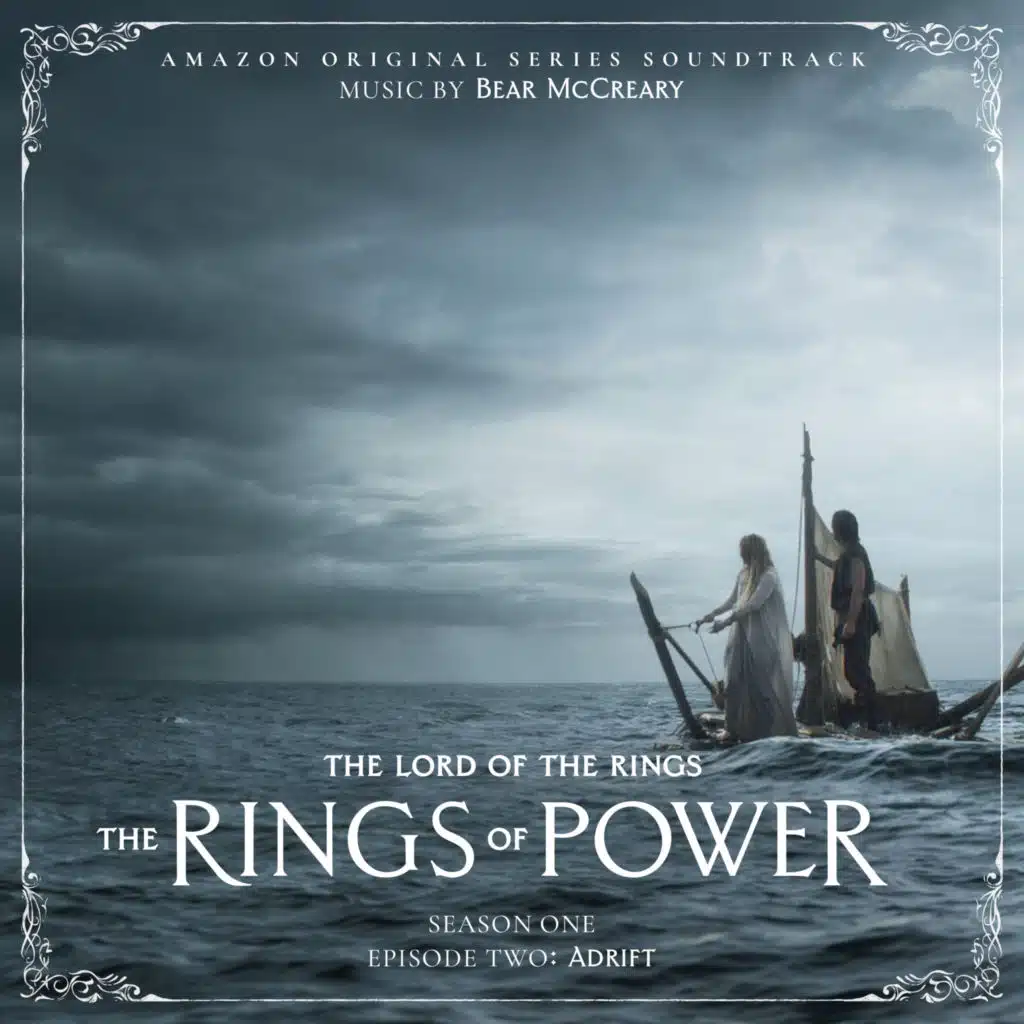 The Lord of the Rings: The Rings of Power (Season One, Episode Two: Adrift - Amazon Original Series Soundtrack)