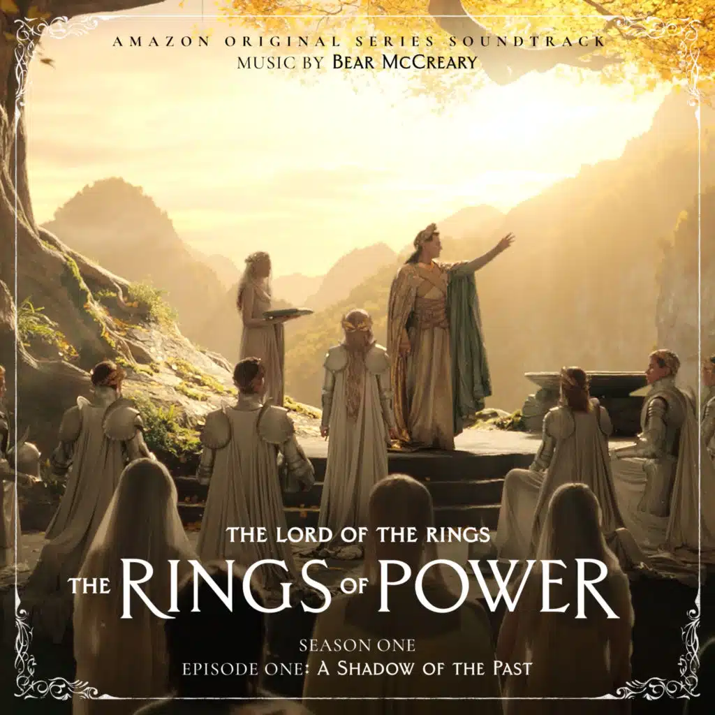 The Lord of the Rings: The Rings of Power (Season One, Episode One: A Shadow of the Past - Amazon Original Series Soundtrack)