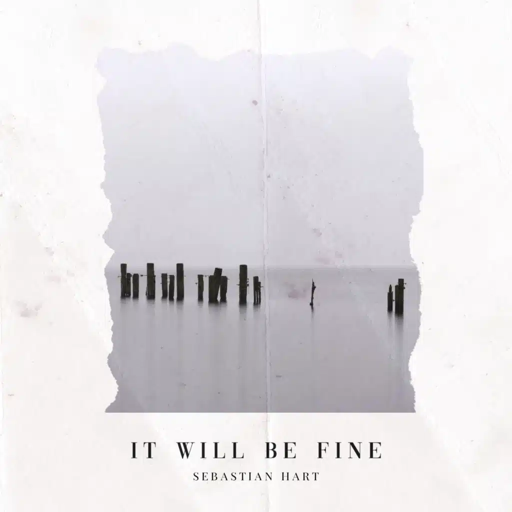 It Will Be Fine