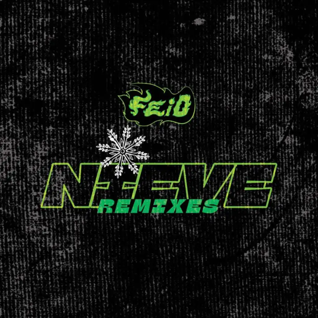 Nieve (Armand Van Helden Remix)
