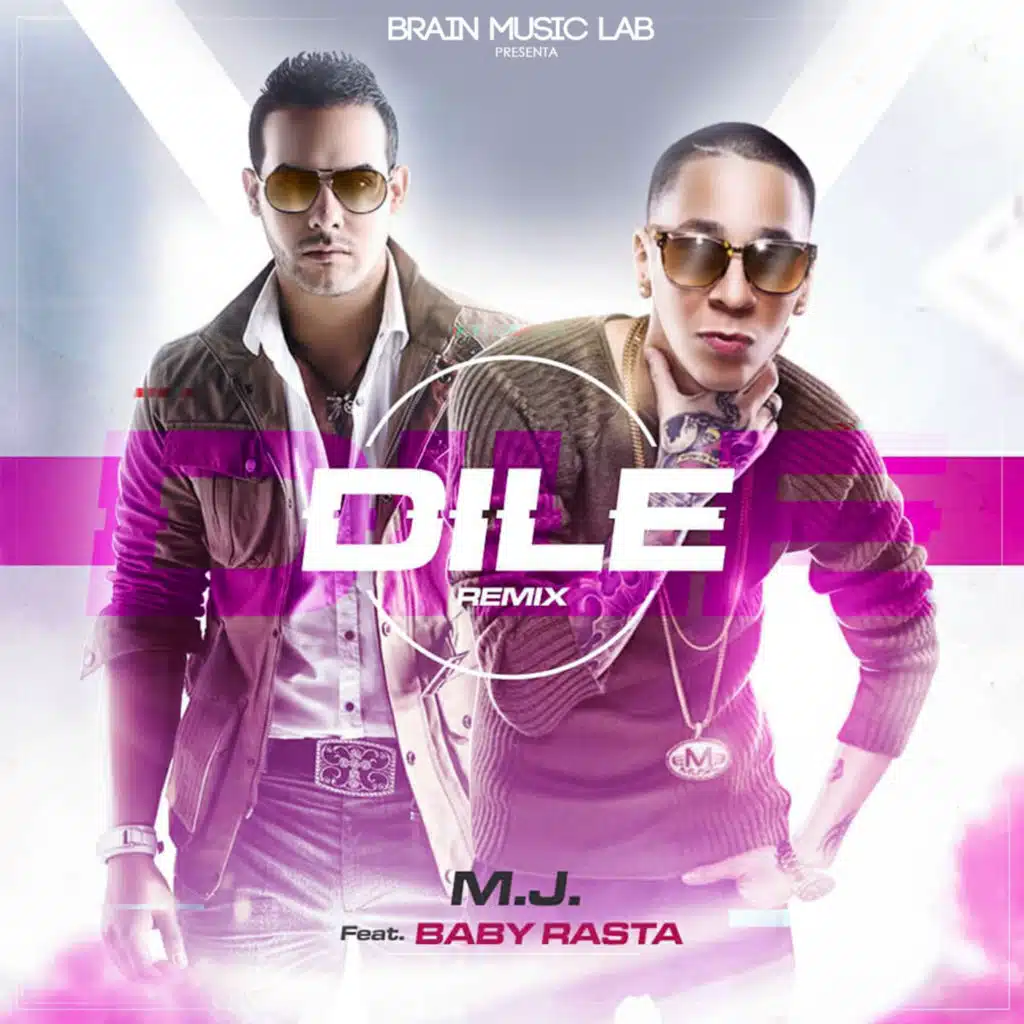 Dile (Remix) [feat. Baby Rasta]