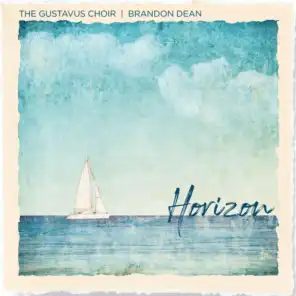 The Gustavus Choir & Brandon Dean