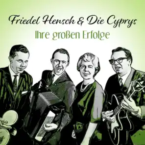Friedel Hensch & Die Cyprys