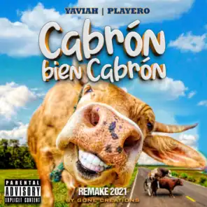 Cabrón Bien Cabrón (Gone Creations Remake 2021)