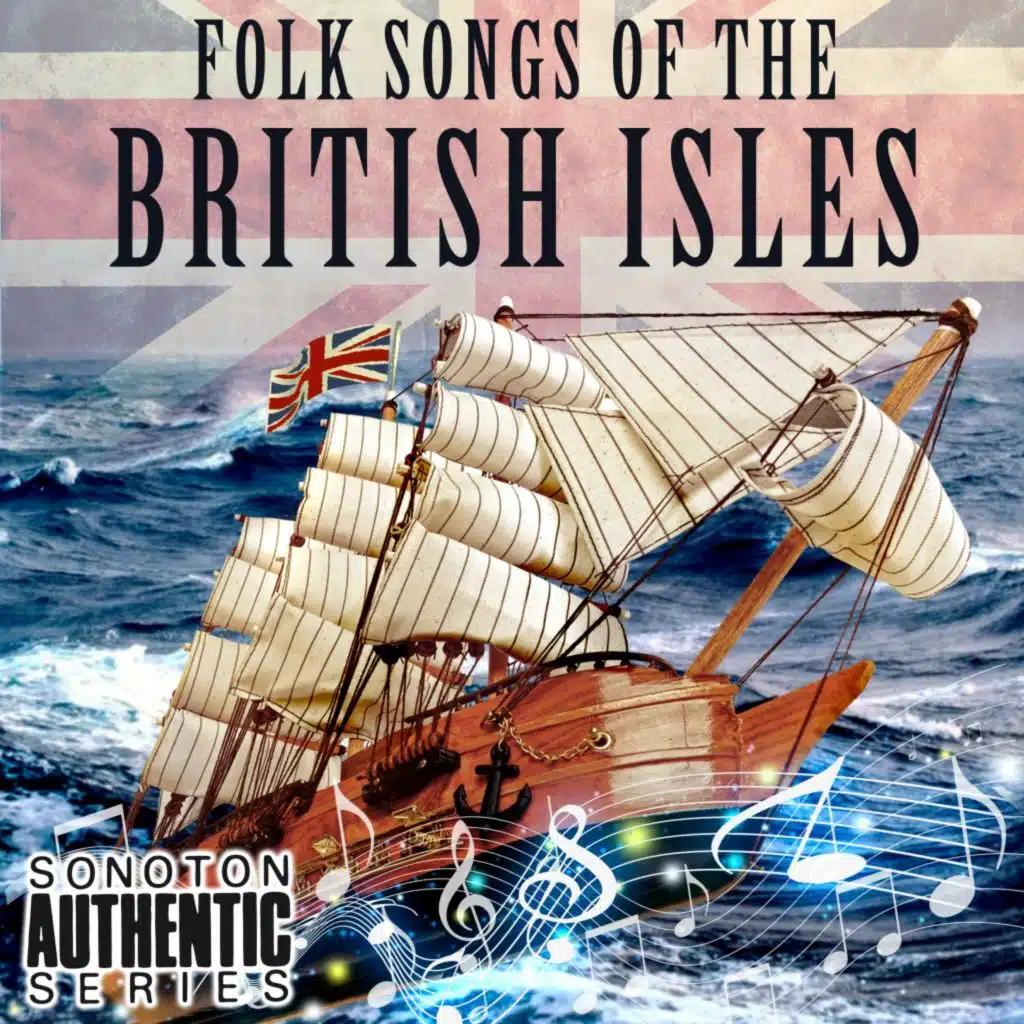 Folk Songs of the British Isles