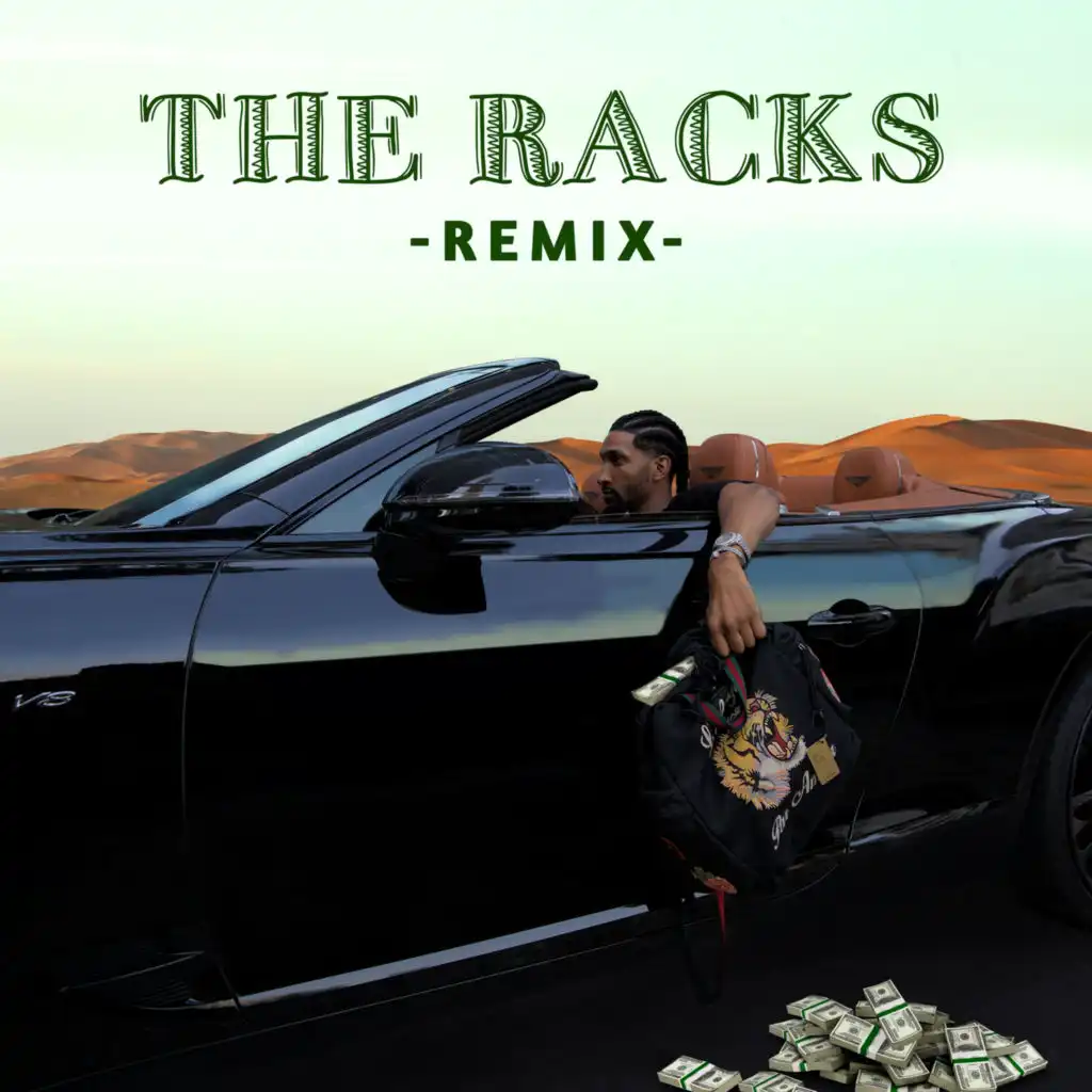 The Racks (Remix) [feat. Salvo Riggi]