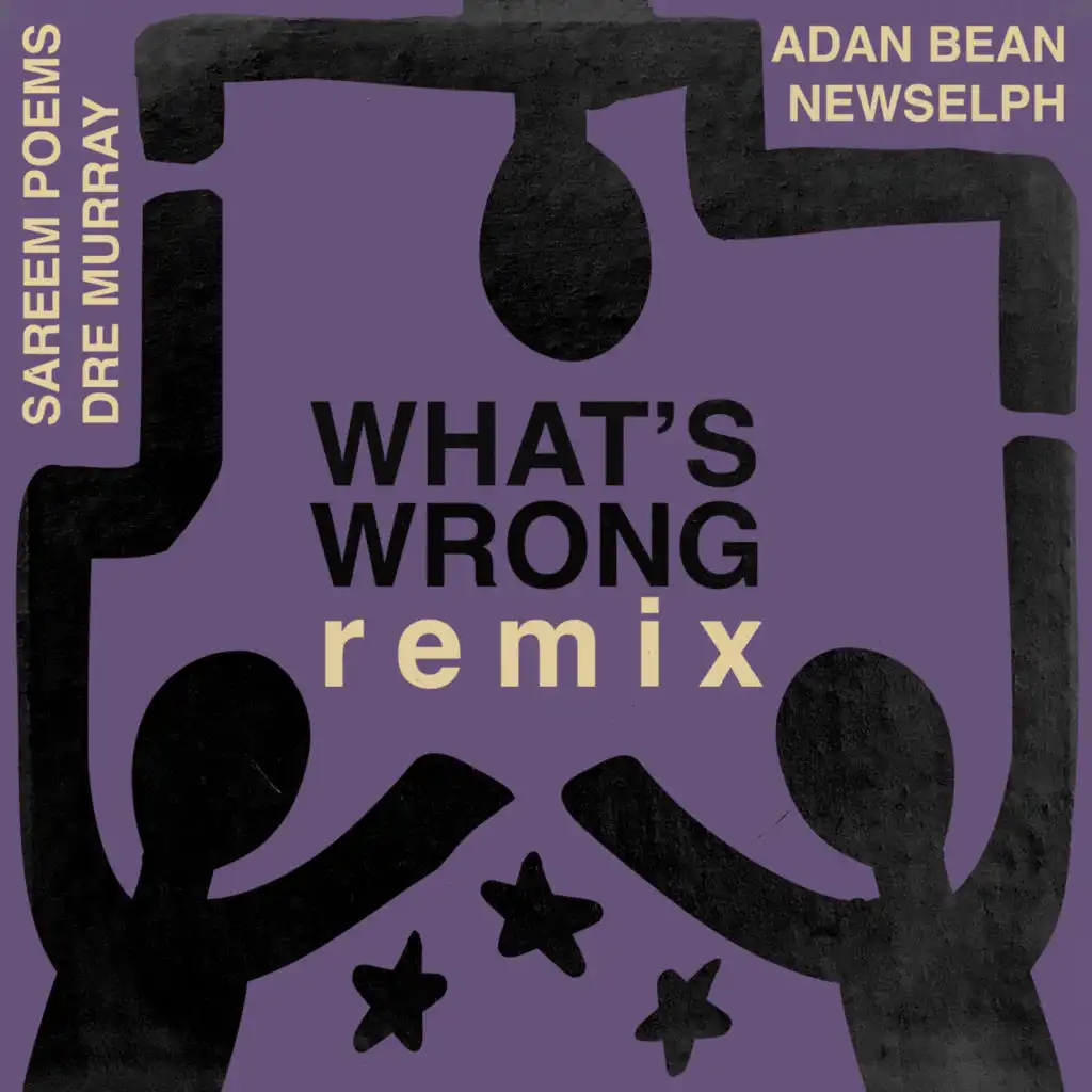 What's Wrong (Remix) [feat. Adan Bean]