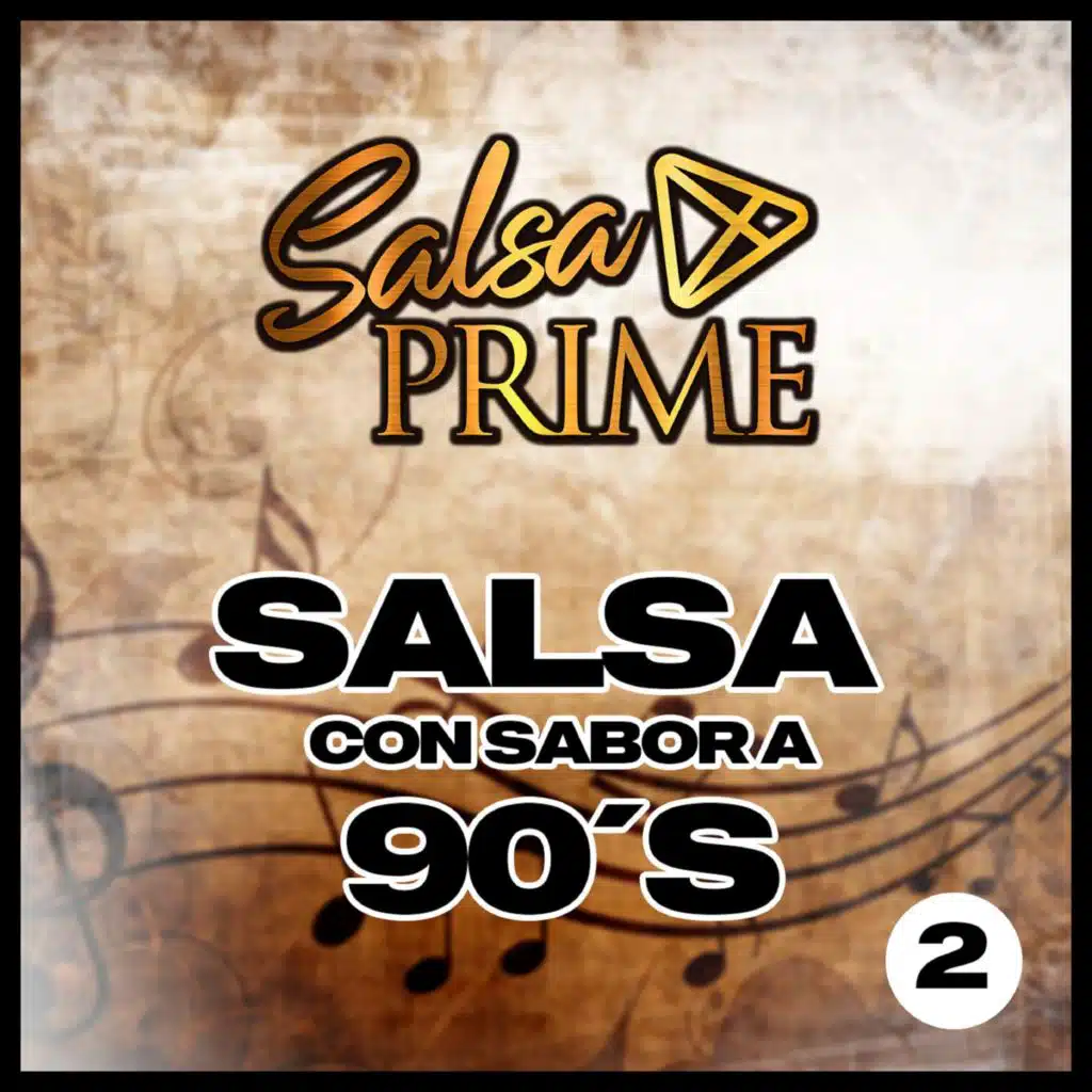 Salsa Con Sabor a 90´S 2