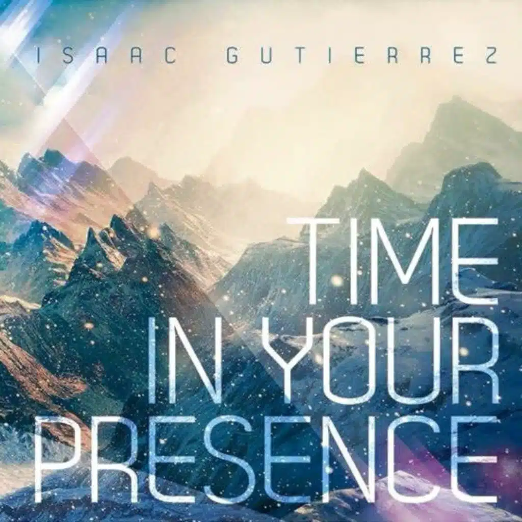 Time in Your Presence
