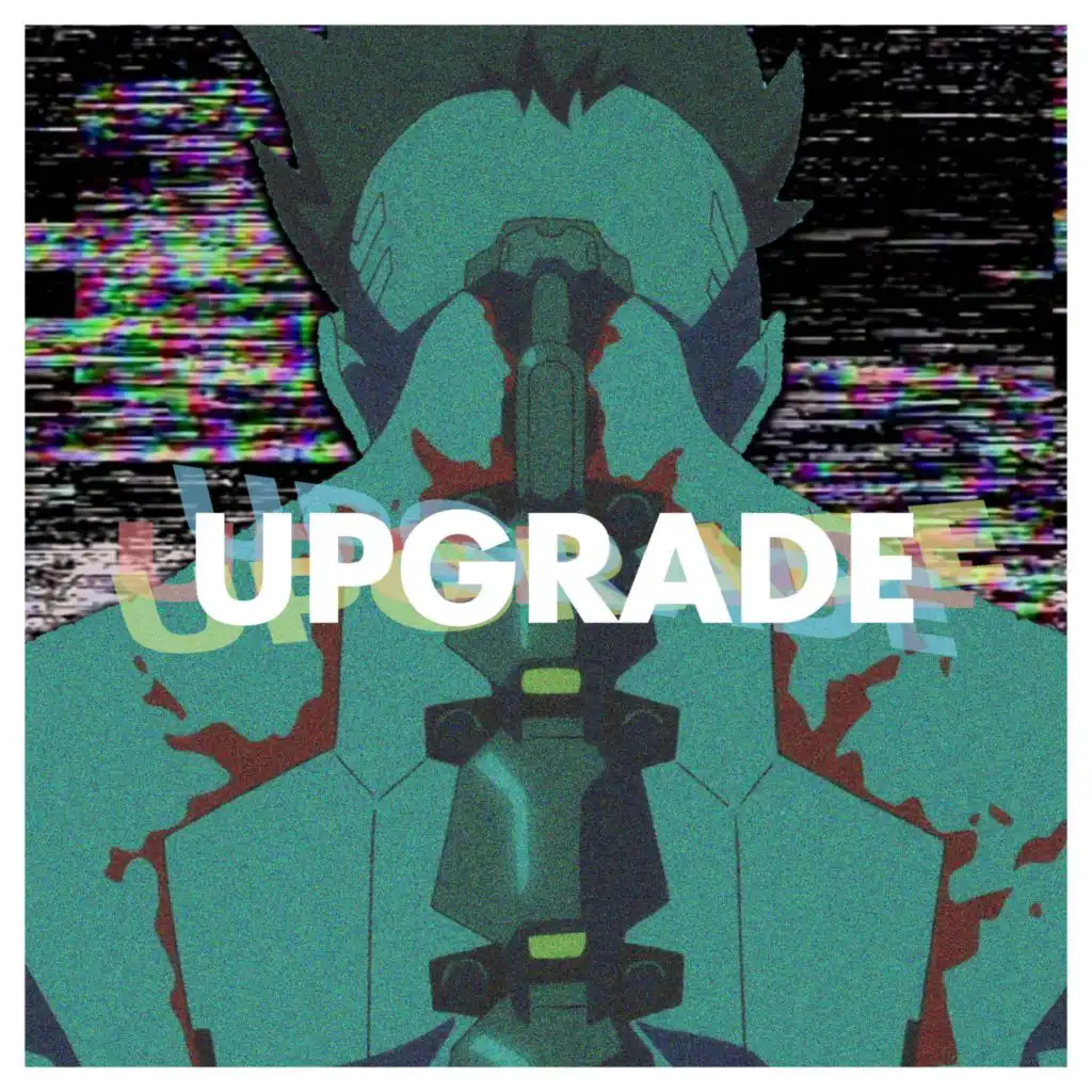 Upgrade (Cyberpunk: Edgerunners) (feat. Louverture & The Kevin Bennett)