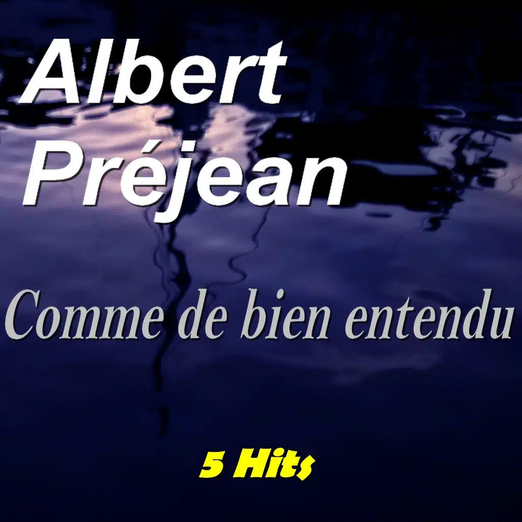 Comme de bien entendu (5 Hits)