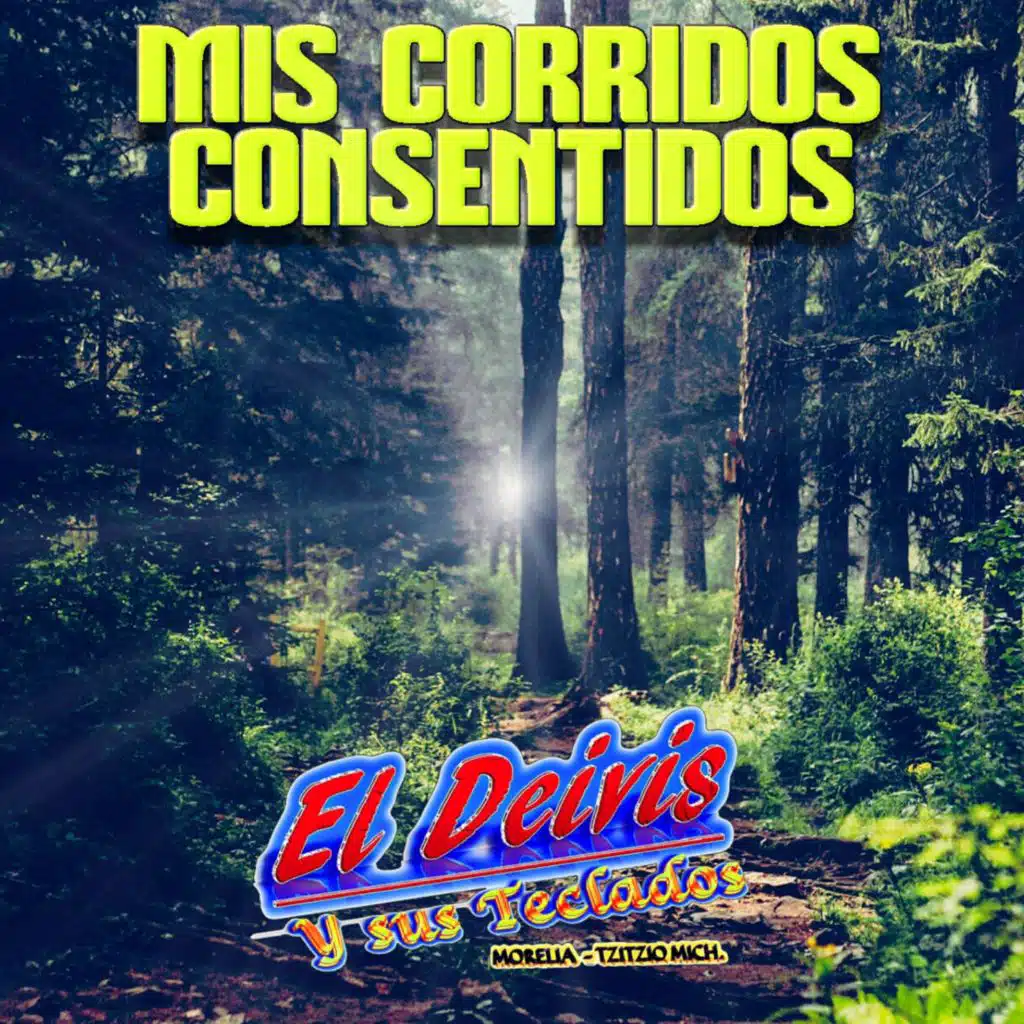Mis Corridos Consentidos