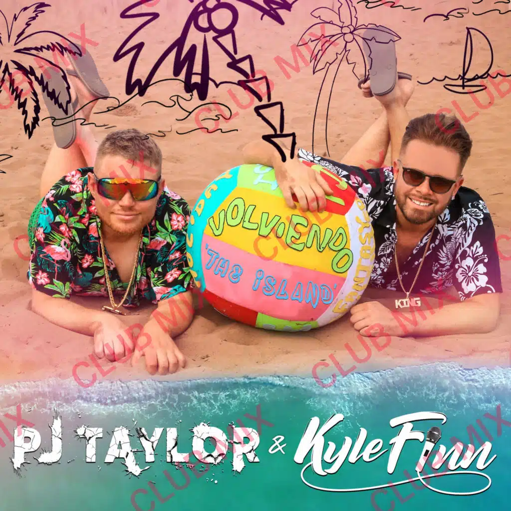 Volviendo (The Island) [Club Mix] [feat. PJ Taylor]