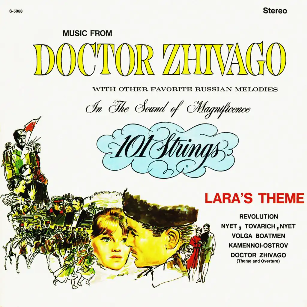 Doctor Zhivago and Other Favorite Russian Melodies (Remastered from the Original Master Tapes)