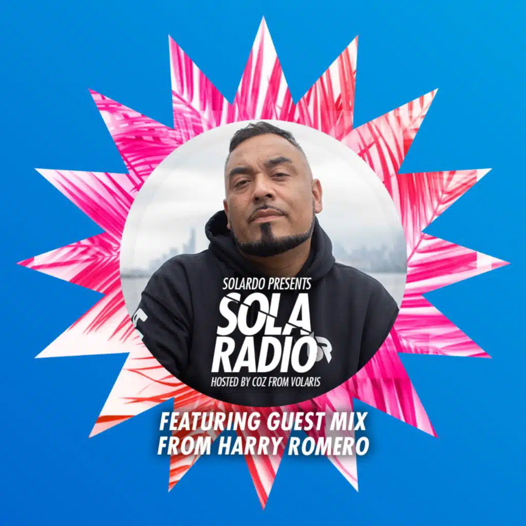 Solardo Presents Sola Radio 018