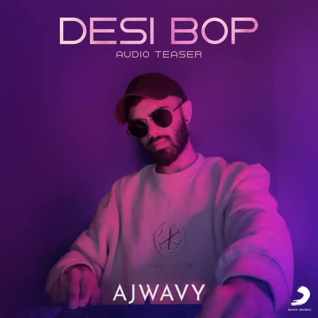 Desi Bop (Audio Teaser)
