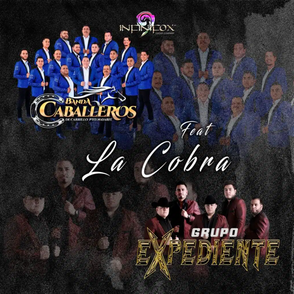 La Cobra (feat. Grupo Expediente)