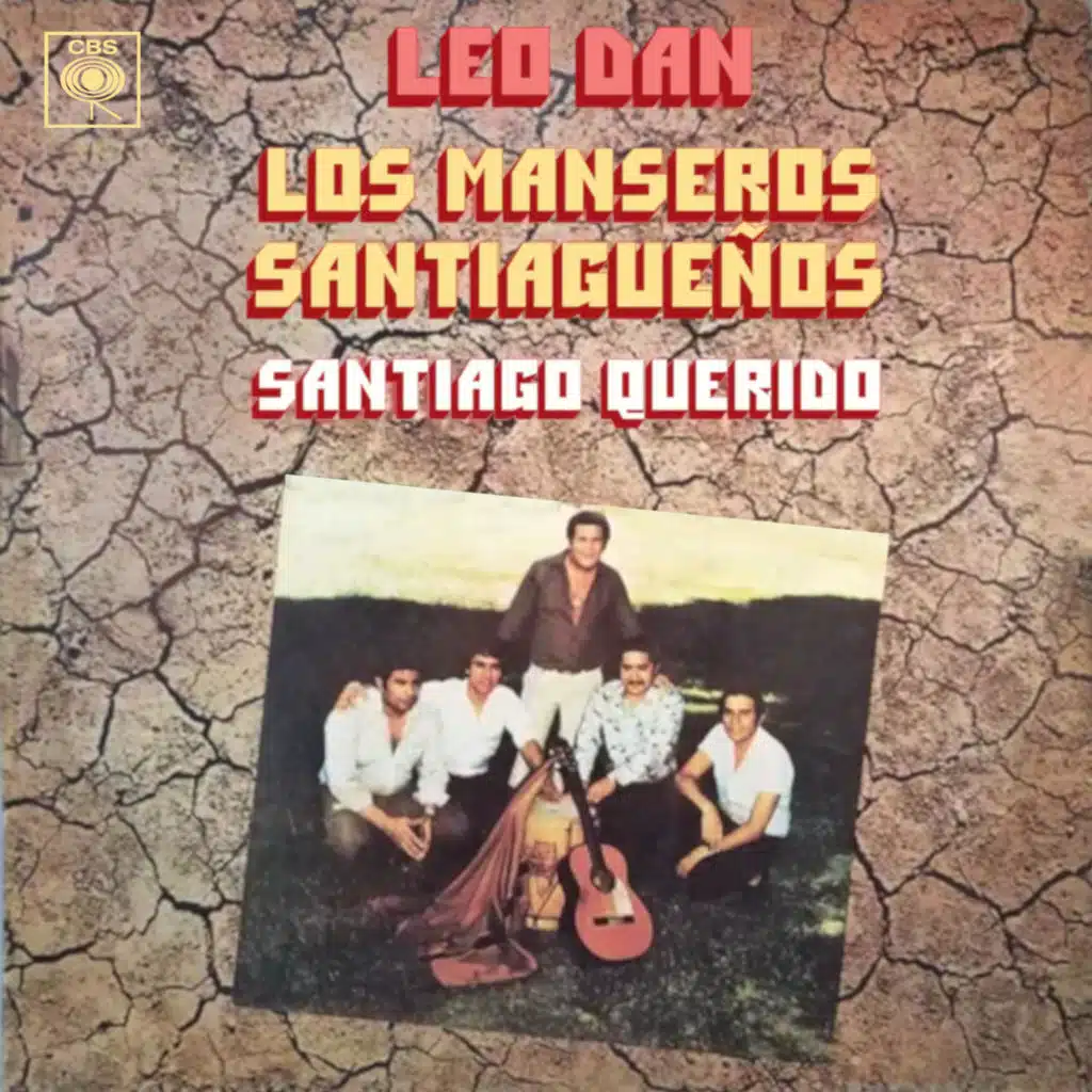 Leo Dan - Los Manseros Santiagueños