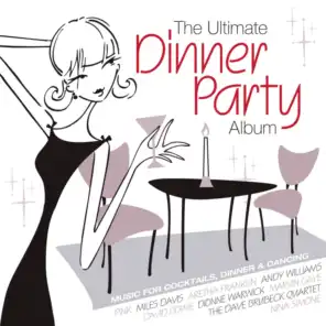 The Ultimate Dinner Party Album