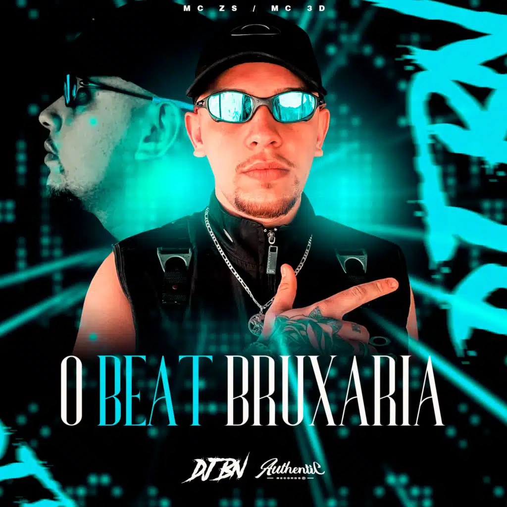 O Beat Bruxaria (feat. MC ZS & MC 3D)