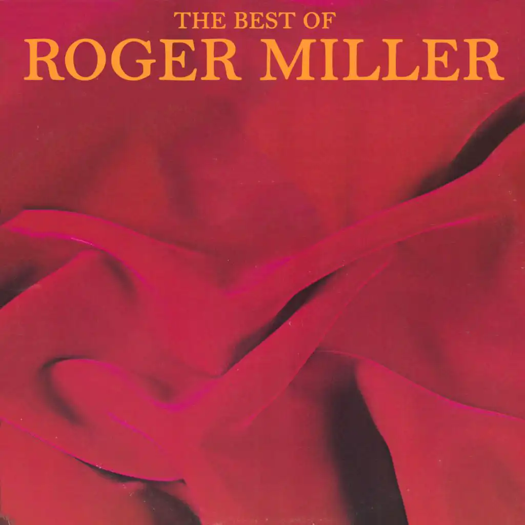 The Best of Roger Miller