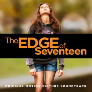 The Edge of Seventeen (Original Motion Picture Soundtrack)