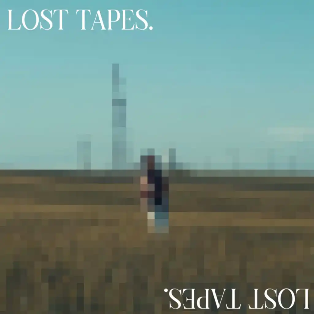 intro : lost in tapes