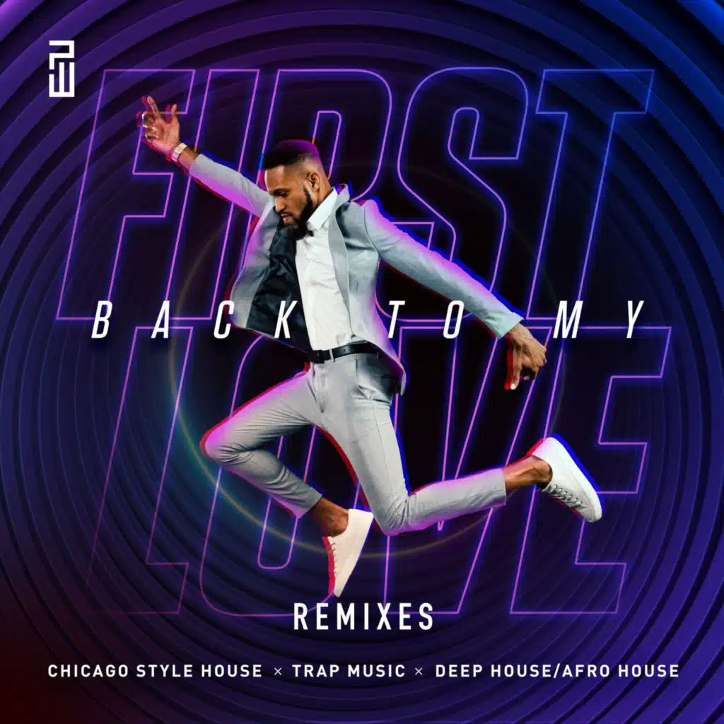 Back to My First Love (NuLevel Music Productions Chicago House Remix)