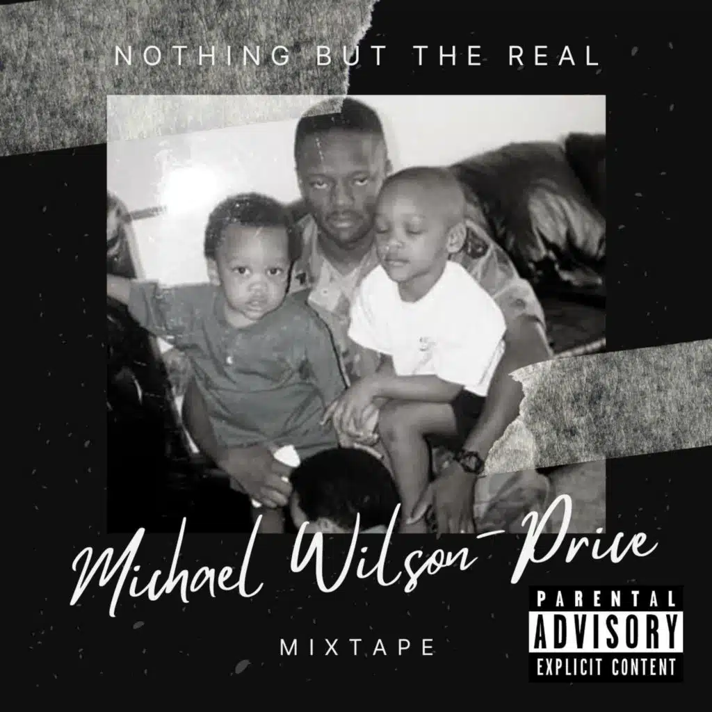 Nothing but the Real: Mixtape