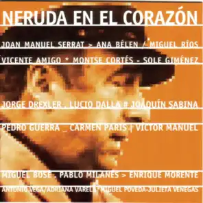 Neruda En El Corazon
