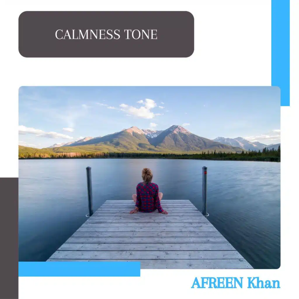 Calmness Tone