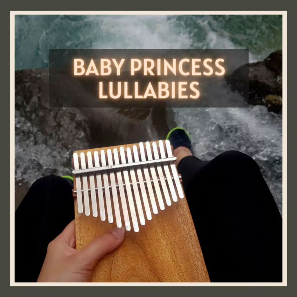 Baby Princess Lullabies