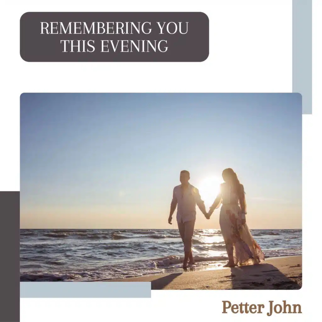 Remembering You This Evening