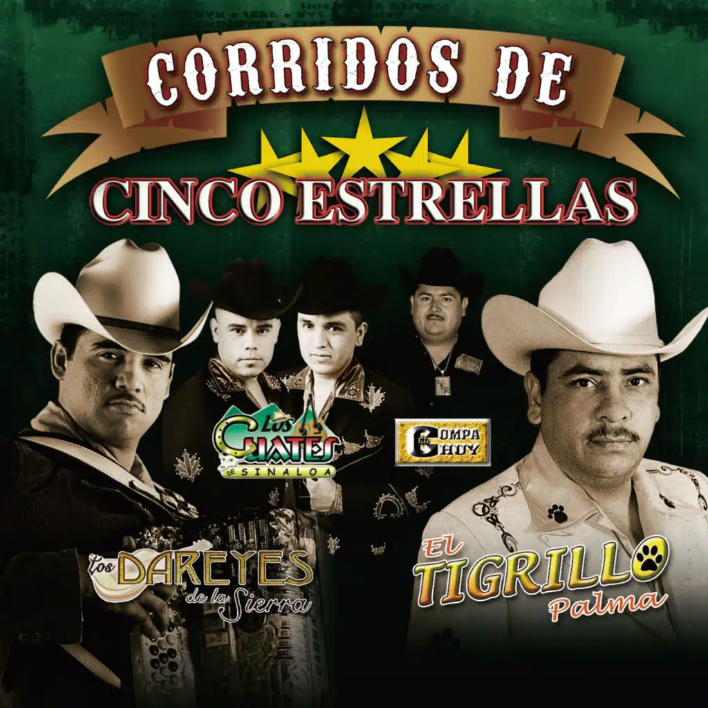 Corridos De 5 Estrellas