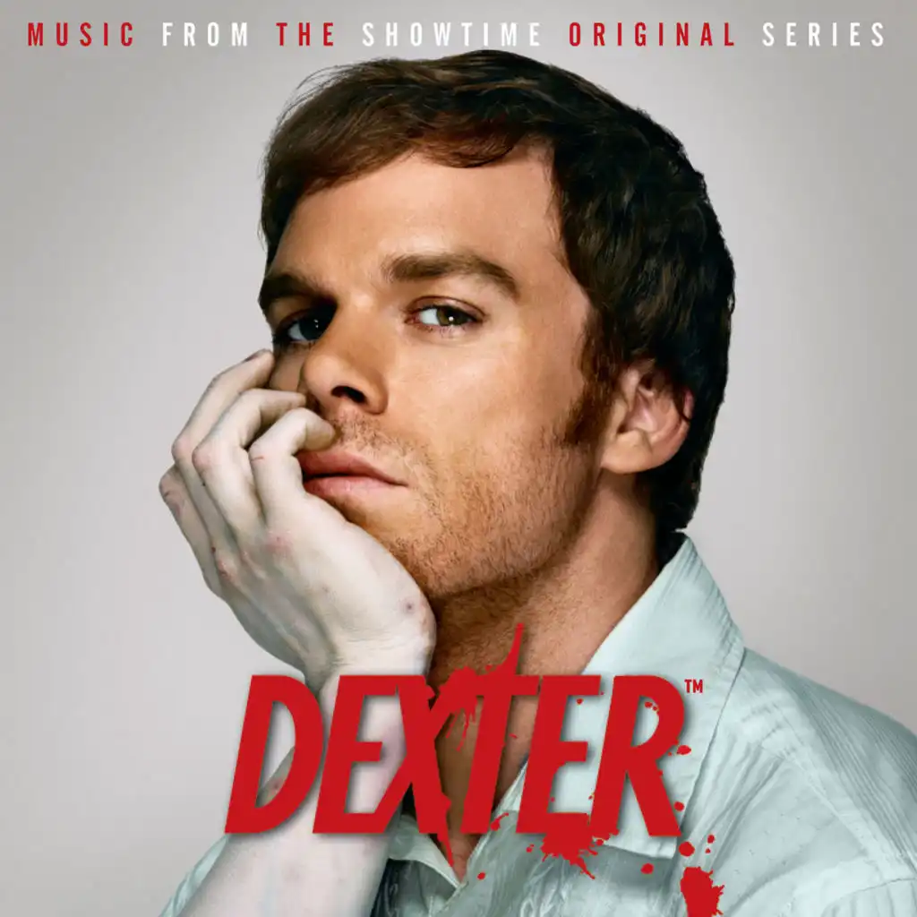 Dexter Main Title (Instrumental)