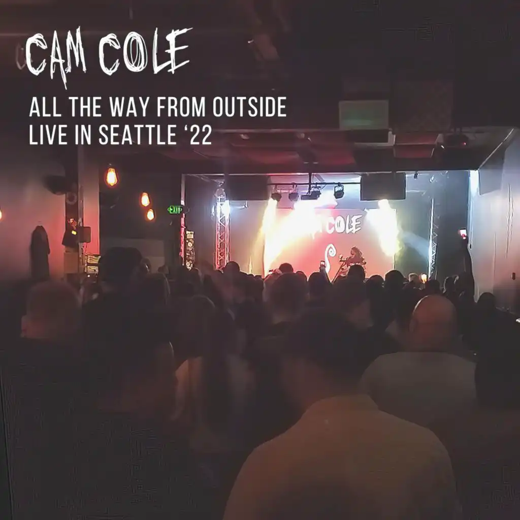 All The Way From Outside (Live in Seattle '22)