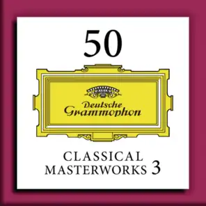 50 Classical Masterworks 3