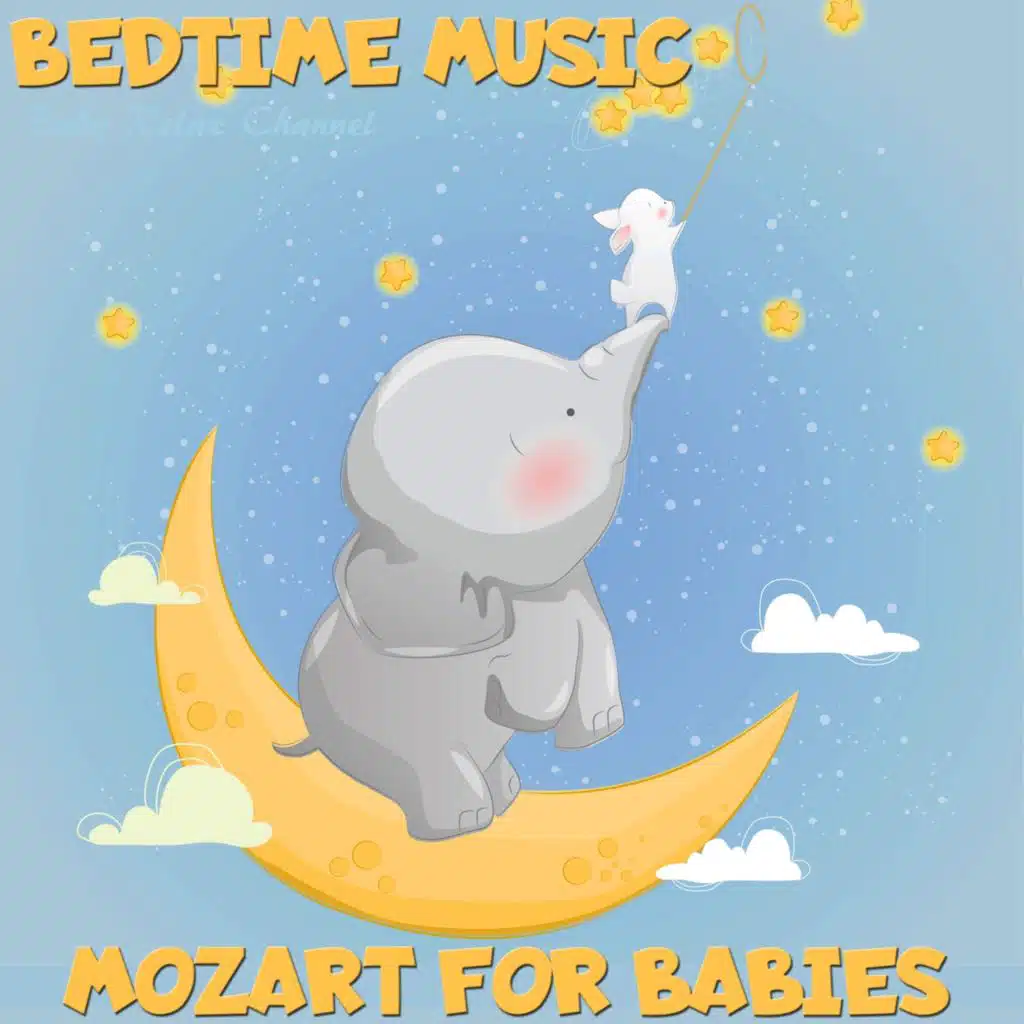 Bedtime Music: Mozart for Babies